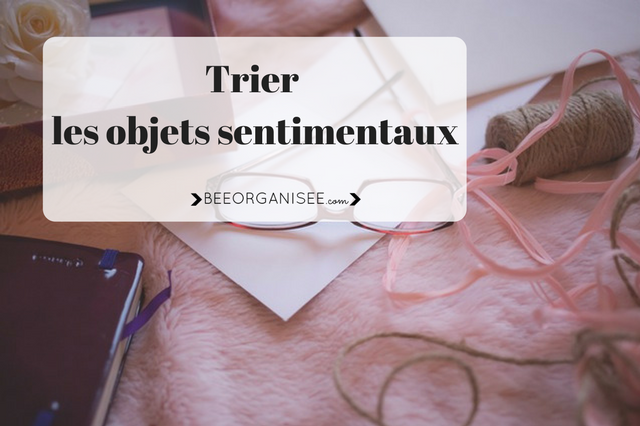 Trier les objets sentimentaux